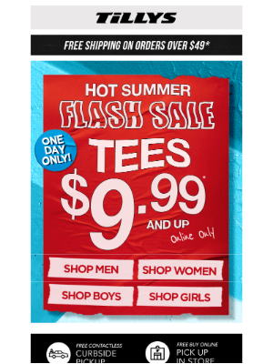 Tillys - 🏖️ $9.99 Tees Hot Summer Flash Sale