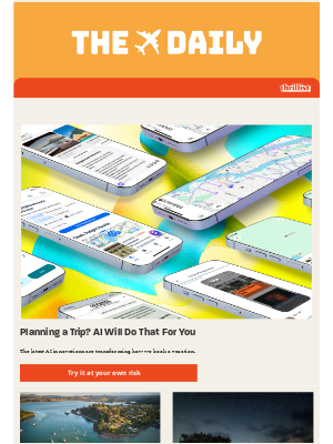 Thrillist - Planning a Trip? AI Will Do That For You