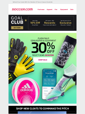 SOCCER - 🚨 FLASH SALE: 30% Off Select Goalkeeper & Equipment!