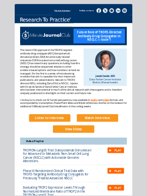 Research To Practice - Dr Jacob Sands on TROP2-directed antibody-drug conjugates in NSCLC — A 5-Minute Journal Club interview