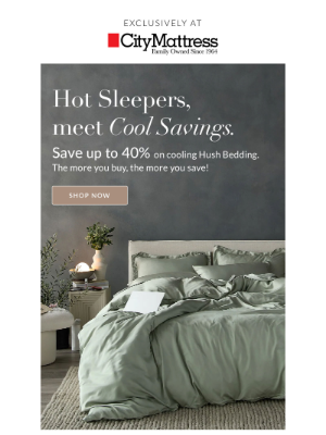 City Mattress - Hot sleepers, Meet Cool Savings