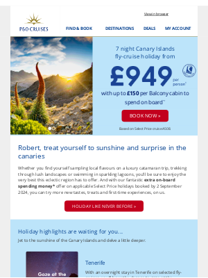 P&O Cruises - From us to you! Upgrade your holiday with extra spending money*... See what's possible with P&O Cruises