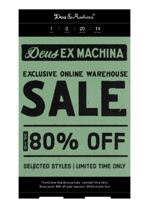 24hrs left! Up to 80% off - Exclusive Online Warehouse Sale!