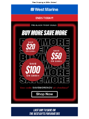 West Marine - ENDS TODAY: $100 OFF 🤯