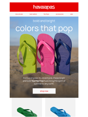 Havaianas - bright colors that pop