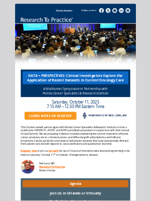 Research To Practice - Register now for our multitumor symposium on October 11 in Orlando — Join us in person or virtually