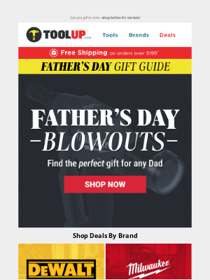 Toolup - Don’t Miss It - Father's Day Blowouts