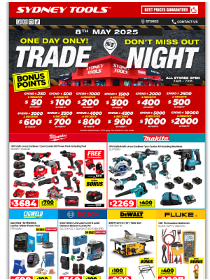 Sydney Tools (Australia) - ONE DAY ONLY STOREWIDE Trade Night ON NOW! DON'T MISS OUT ⏰  Exclusive Storewide Deals! Score up to $2000 in bonus points!