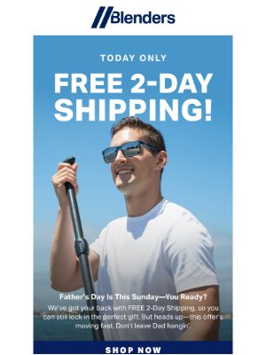 Blenders Eyewear - Father’s Day Is Sunday—Still Time to Gift Like a Pro 🎁
