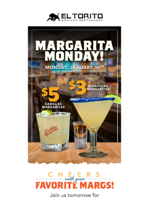 El Torito - $3 Margaritas All-Day! Tomorrow Only!