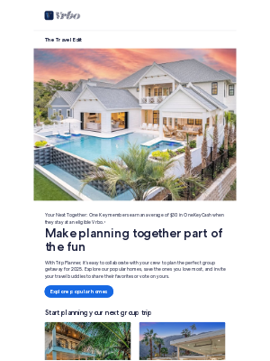 VRBO - Going on a group getaway in 2025?