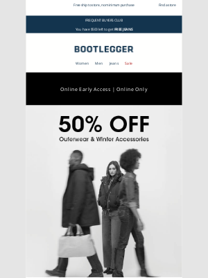 Bootlegger - Get 50% off your winter essentials