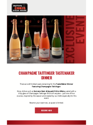 Ruth's Chris - Champagne Taittinger TasteMaker Dinner: Last Chance to RSVP 🥂