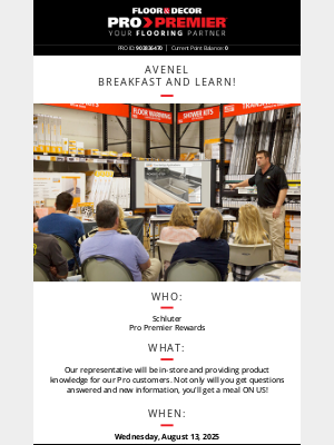 Floor and Decor Pro - YOU’RE INVITED! PRO-Exclusive Breakfast & Learn