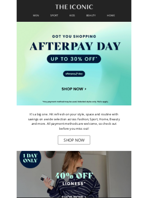 THE ICONIC (Australia) - Afterpay Day is here with up to 30% off 🛍️
