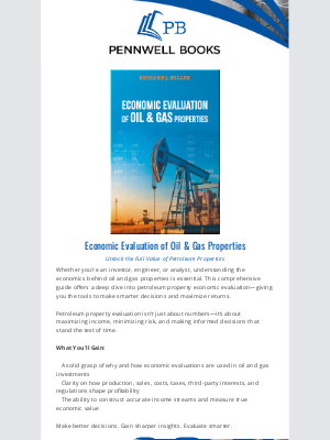 PENNWELL BOOKS - Unlock Critical Insights in Oil & Gas: Reserves, Valuation, A&D, and Performance