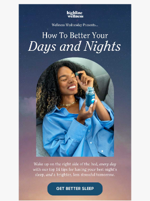 Highline Wellness - Trouble Sleeping Lately, ian?