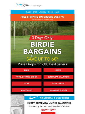 tgw - Birdie Bargains Start Now! 600 Best-Selling Price Drops