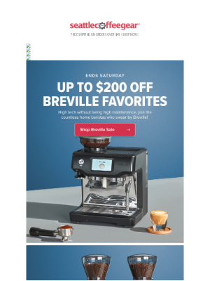 Seattle Coffee Gear - Fill Your Cup with Breville Savings (Ends Saturday)!