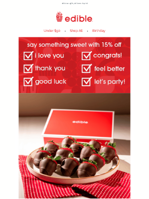 Edible Arrangements - Exclusive 15% Discount!