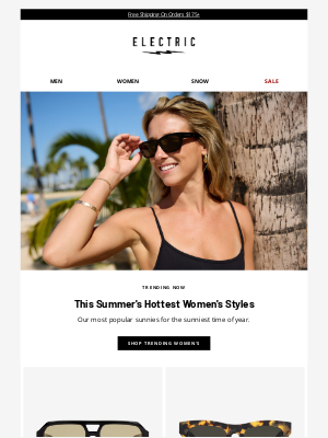 Electriccalifornia - July's Trending Women's Styles