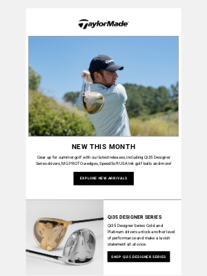 TaylorMade Golf - Swing Into Summer: New Arrivals Are Here