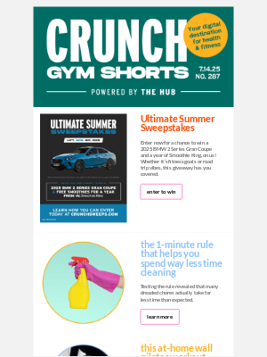 Crunch Fitness - The 1-minute rule