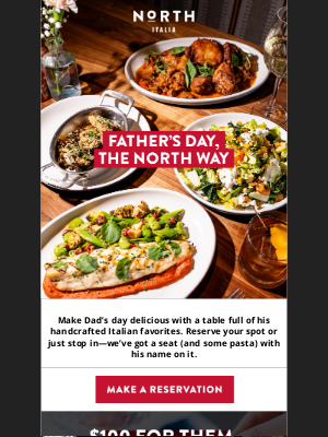 North Italia - Need Father’s Day plans? 🍝