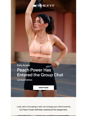 Shefit - You’re FIRST in Line for Peach Power