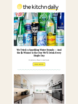 The Kitchn - We Tried 13 Sparkling Water Brands and the Winner Was Just $1, The 6 Worst Kitchen Layouts (According to Designers) & More from The Kitchn