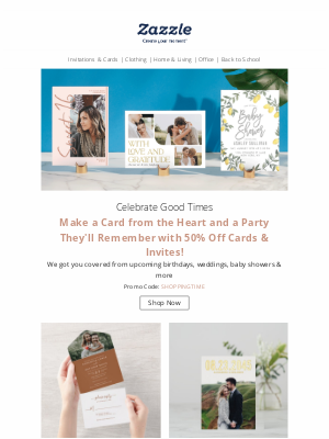 Zazzle - Plan Upcoming Celebrations with 50% Off Invites!