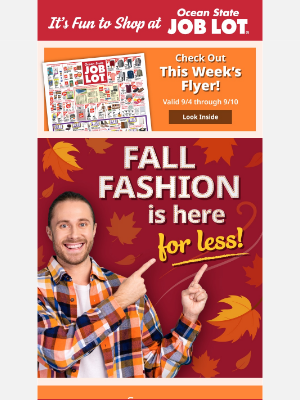 Ocean State Job Lot - Fall into Savings on All Your Favorite Looks!