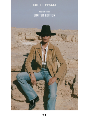 Nili Lotan New York - Our Limited Edition Western Capsule
