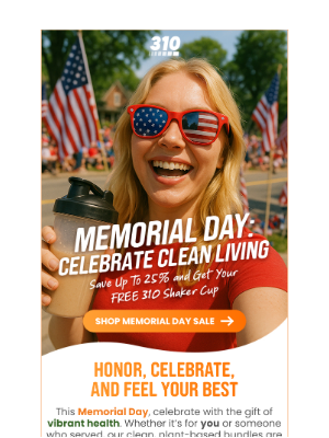 310 Nutrition - 25% OFF Inside. Honor. Remember. Nourish.
