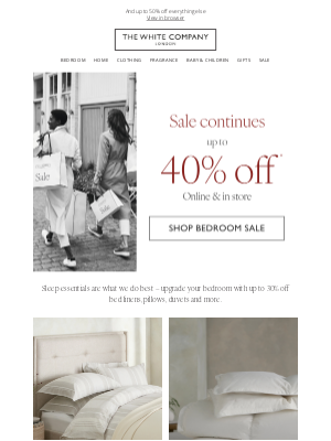 The White Company - Take up to 40% off bedroom