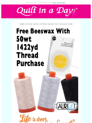 Quilt In A Day - Save On - Aurifil Thread, Life is Short Embroidery CD & Carolina