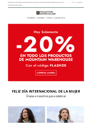 Mountain Warehouse (Spain) - ¡Celebra el Día Internacional de la Mujer con un 20% de descuento, solo hoy!
