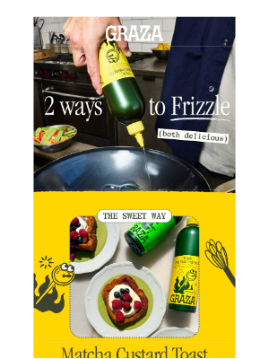 Graza - Savory, then sweet, then savory