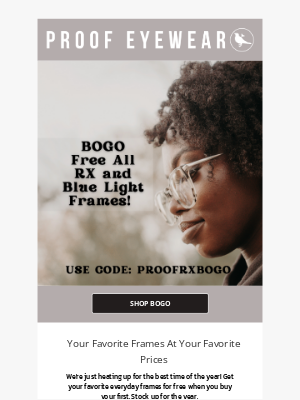 Proof Eyewear - BOGO FREE ON ALL RX AND OPTICAL FRAMES