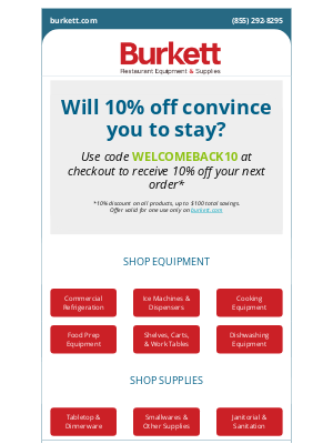 Burkett Restaurant Equipment - Will 10% off convince you to stay?