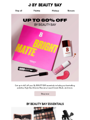 Beauty Bay (United Kingdom) - QUICK! Up to 60% off By BEAUTY BAY