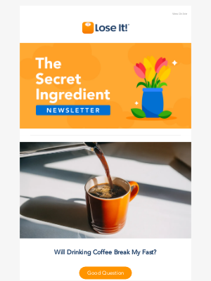 Lose It! - Will Drinking Coffee Break My Fast?