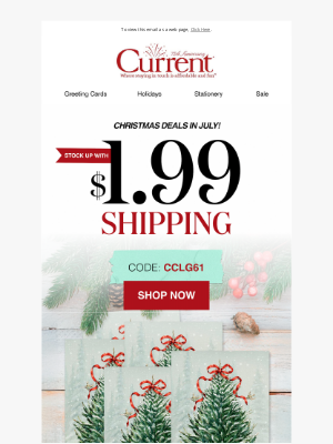 Current Catalog - $1.99 shipping on our top Christmas deals!