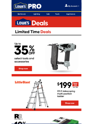 Lowe's - Up to 35% OFF select must haves from top brands.