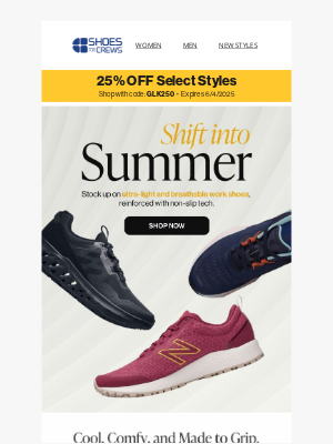 Shoes For Crews - Shift Into Summer with 25% OFF Non-Slip Favorites