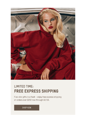 Free Express Shipping For a Limited Time