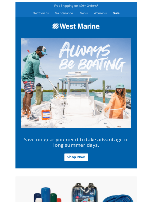 West Marine - 2 Days Left: Save on Boating Gear & Get On the Water