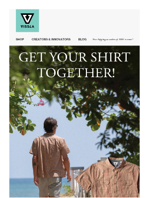 VISSLA - Get Your Shirt Together!