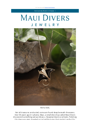 Maui Divers Jewelry - A Legacy Born From the Sea