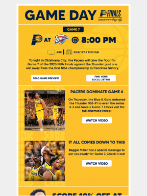 Indiana Pacers - Game 7 tonight at 8:00 PM ET
